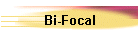 Bi-Focal